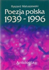 Poezja polska 1939-1996. Antologia.