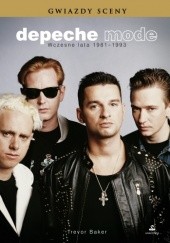Depeche Mode. Wczesne lata 1981-1993