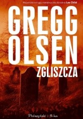 Okładka książki Zgliszcza Gregg Olsen
