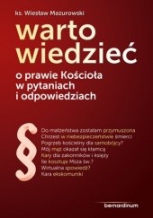 Okładka książki WARTO WIEDZIEĆ - O PRAWIE KOŚCIOŁA W PYTANIACH I ODPOWIEDZIACH Wiesław Mazurowski