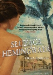Okładka książki Służąca Hemingwaya