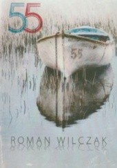 Okładka książki 55 Roman Wilczak