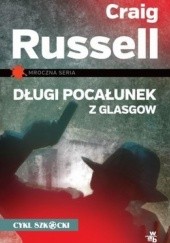 Okładka książki Długi pocałunek z Glasgow Craig Russell