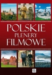Okładka książki Polskie plenery filmowe Marcin Pielesz