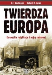 Okładka książki Twierdza Europa J.E. Kaufmann