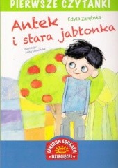 Okładka książki Antek i stara jabłonka Edyta Zarębska