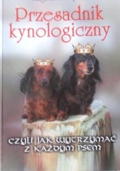 Okładka książki Przesadnik Kynologiczny, czyli jak wytrzymać z każdym psem Małgorzata Caprari