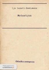 Okładka książki Metaetyka Ija Lazari - Pawłowska
