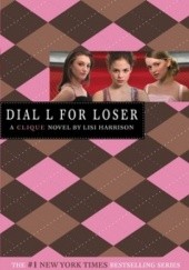 Okładka książki Dial L for Loser Lisi Harrison