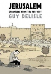 Okładka książki Jerusalem: Chronicles from the Holy City