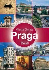 Okładka książki Praga - Miasta Świata Zoë Ross
