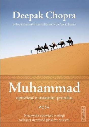 Okładka książki Muhammad. Opowieść o ostatnim proroku Deepak Chopra