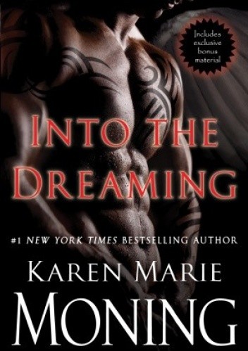 Okładka książki Into the Dreaming Karen Marie Moning