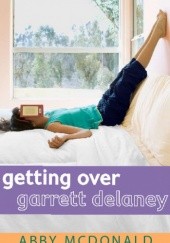 Okładka książki Getting Over Garrett Delaney