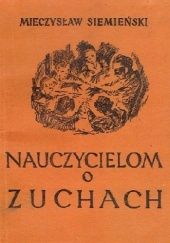 Okładka książki Nauczycielom o zuchach Jan Rocki, Mieczysław Siemieński
