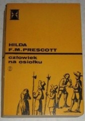 Okładka książki Człowiek na osiołku Hilda Prescott
