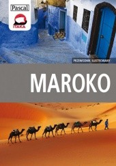 Okładka książki Maroko - przewodnik ilustrowany Sławomir Adamczak, Katarzyna Firlej-Adamczak