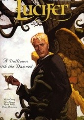 Okładka książki Lucifer, Vol. 3: A Dalliance With the Damned Mike Carey