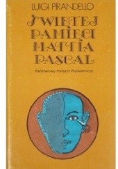 Okładka książki Świętej pamięci Mattia Pascal Luigi Pirandello