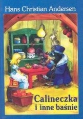 Okładka książki Calineczka i inne baśnie Hans Christian Andersen