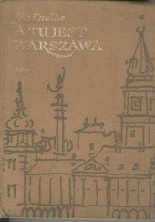 Okładka książki A tu jest Warszawa Jan Knothe