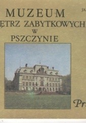 Okładka książki Muzeum Wnętrz Zabytkowych w Pszczynie. Przewodnik Jan Kruczek, Janusz Ziembiński