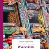 Okładka książki Wykrzyknik Anton Czechow
