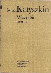 Okładka książki W sztabie armii Iwan Katyszkin