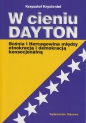 Okładka książki W cieniu DAYTON Krzysztof Krysieniel