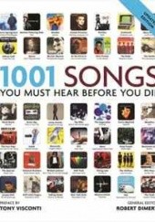 Okładka książki 1001 Songs You Must Hear Before You Die Robert Dimery