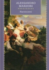 Okładka książki Narzeczeni. Tom 2 Alessandro Manzoni