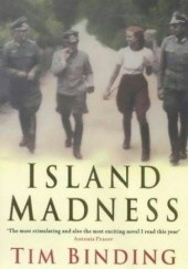 Okładka książki Island Madness Tim Binding