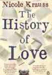 Okładka książki The History of Love Nicole Krauss