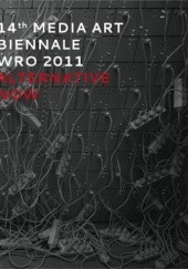Okładka książki 14th Media Art Biennale WRO 2011 praca zbiorowa