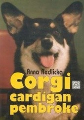 Okładka książki Corgi cardigan i  pembroke Anna Redlicka