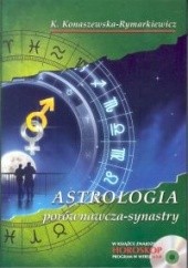 Okładka książki Astrologia porównawcza. Synastry Krystyna Konaszewska-Rymarkiewicz