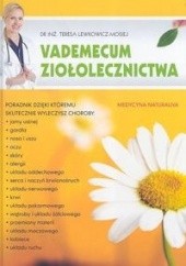 Okładka książki Vademecum ziołolecznictwa Teresa Lewkowicz-Mosiej