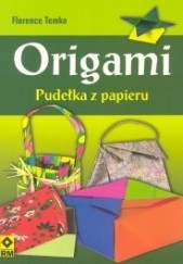 Origami. Pudełka z papieru