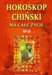 Okładka książki Horoskop chiński na całe życie. Wół Barbara Jakimowicz-Klein
