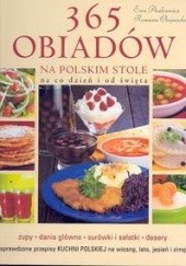 Okładka książki 365 obiadów na polskim stole na co dzień i od święta Ewa Aszkiewicz, Romana Chojnacka