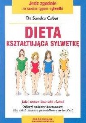 Okładka książki Dieta kształtująca sylwetkę Sandra Cabot