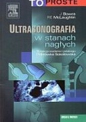 Okładka książki Ultrasonografia w stanach nagłych D. Sokołowska
