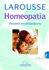Okładka książki Homeopatia. Poradnik encyklopedyczny Philippe M. Servais, Beata Szcześniak