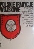 Okładka książki Polskie tradycje wojskowe. Tradycje walk obronnych z najazdami Niemców, Krzyżaków, Szwedów, Turków i Tatarów Janusz Sikorski