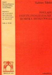 Okładka książki Poglądy estetyczno-literackie Henryka Sienkiewicza Tadeusz Żabski