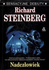 Okładka książki Nadczłowiek Richard Steinberg
