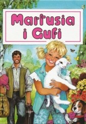 Okładka książki Martusia i Gufi - tom 4 Myriam Mommaerts, Brigitte Yerna