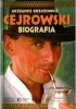 Cejrowski. Biografia