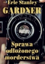 Okładka książki Sprawa odłożonego morderstwa Erle Stanley Gardner
