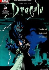 Okładka książki Dracula #2. Oficjalna komiksowa adaptacja filmu Francisa Forda Coppoli Mike Mignola, John Nyberg, Roy William Thomas Jr.